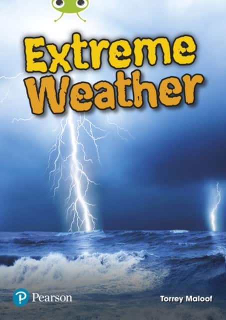 Bug Club Independent Non Fiction Year Two Lime Plus B Extreme Weather av Torrey Maloof