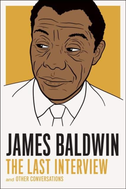 James Baldwin: The Last Interview av James Baldwin