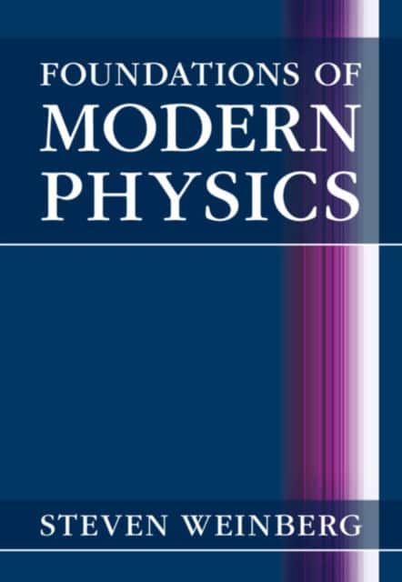 Foundations of Modern Physics av Steven Weinberg
