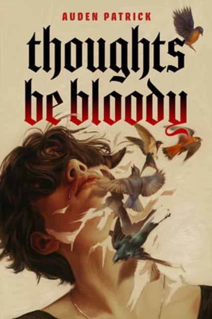 Thoughts Be Bloody