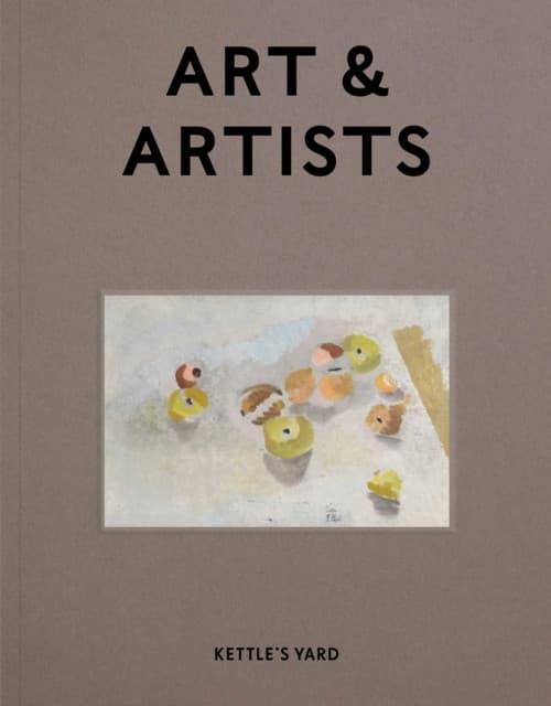 Kettle's Yard Art & Artists