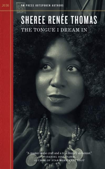 The Tongue I Dream In av Sheree Renée Thomas