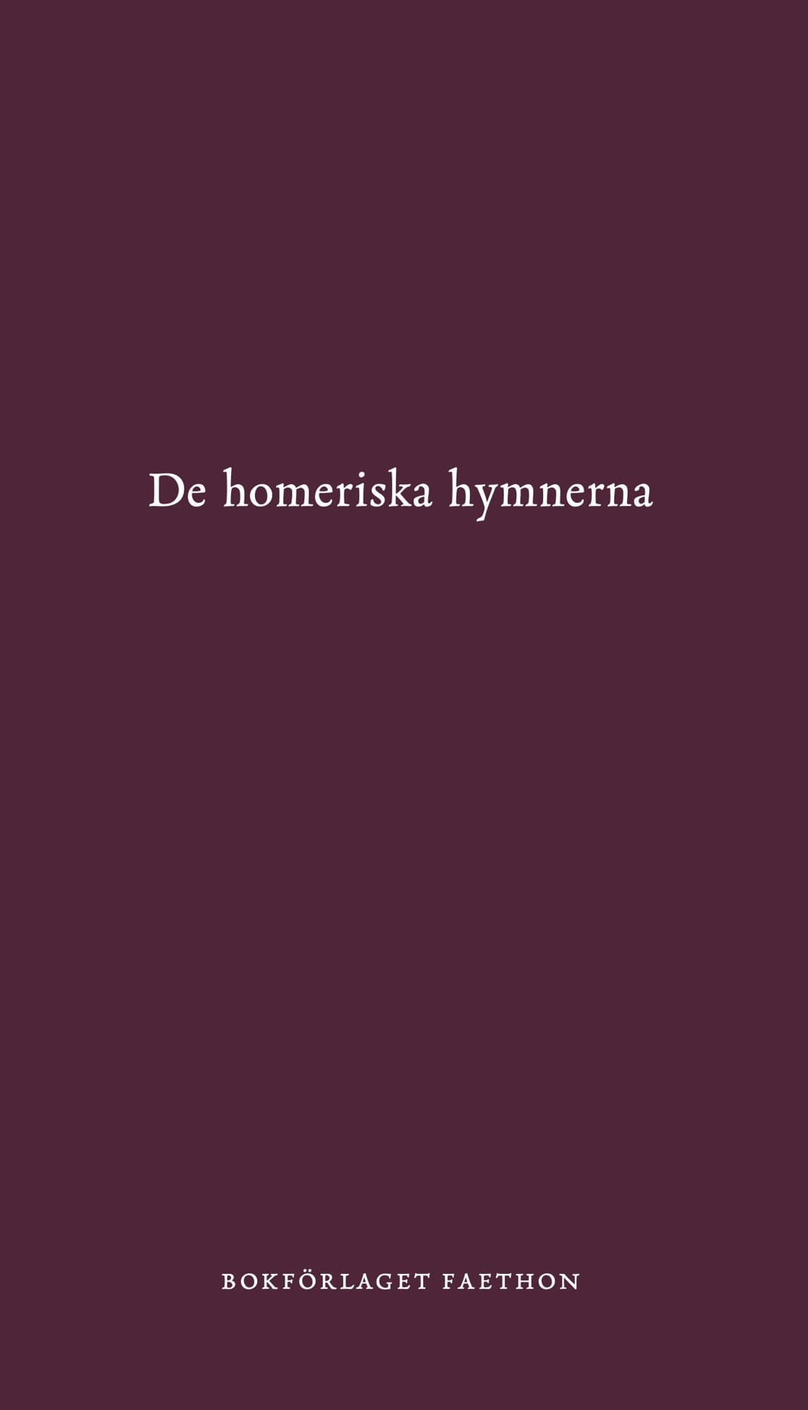 De homeriska hymnerna