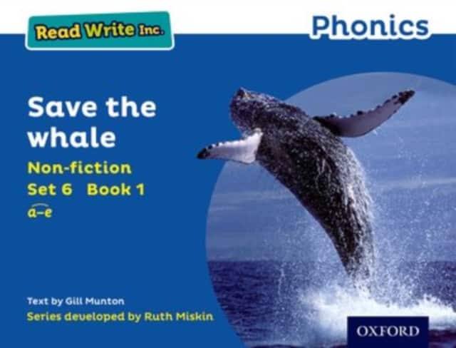 Read Write Inc. Phonics: Save the Whale (Blue Set 6 Non-fiction 1) av Gill Munton