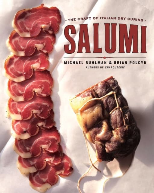 Salumi – The Craft of Italian Dry Curing