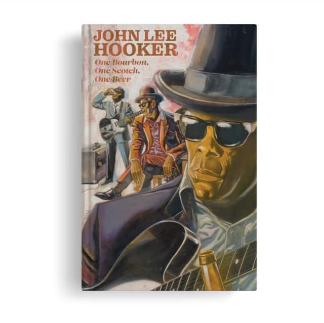 One Bourbon, One Scotch, One Beer: Three Tales of John Lee Hooker av Gabe Soria