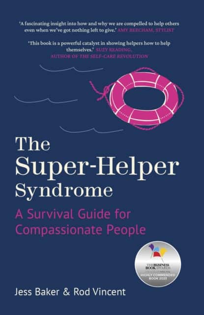 The Super-Helper Syndrome av Jess Baker