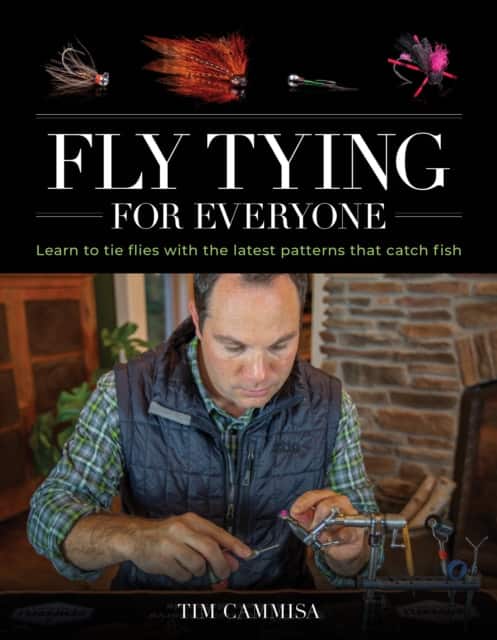 Fly Tying for Everyone av Tim Cammisa