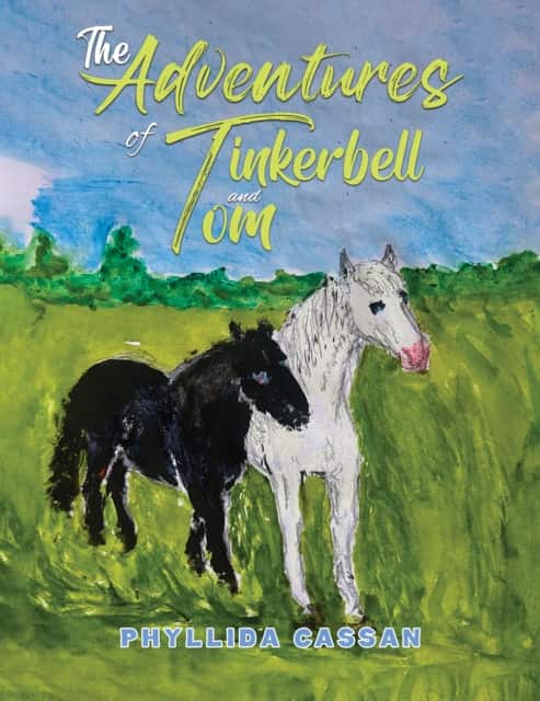 The Adventures of Tinkerbell and Tom av Phyllida Cassan