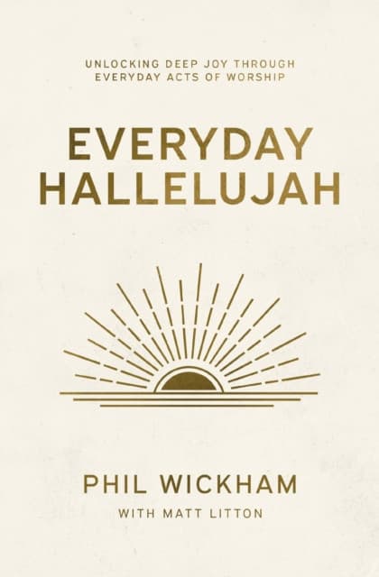 Everyday Hallelujah