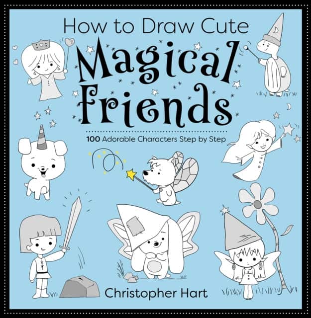 How to Draw Cute Magical Friends av Christopher Hart