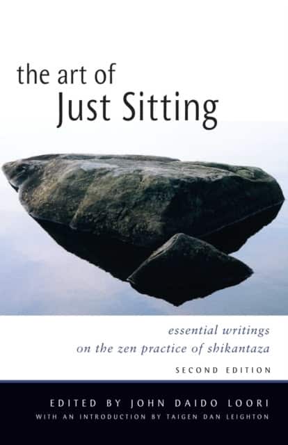 The Art of Just Sitting av John Daido Loori