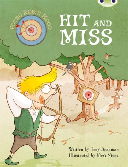Bug Club Independent Fiction Year Two Turquoise B Young Robin Hood: Hit and Miss av Tony Bradman