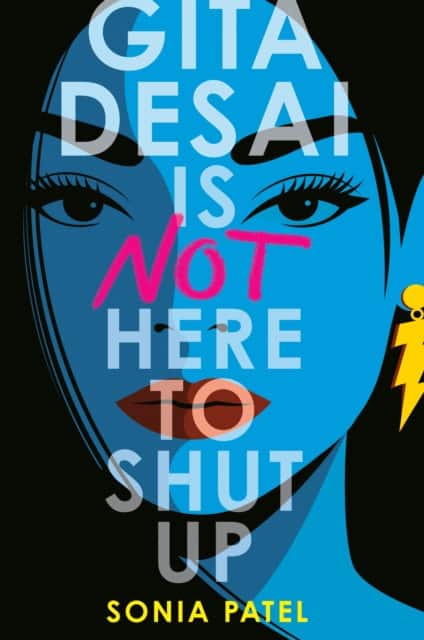 Gita Desai Is Not Here to Shut Up av Sonia Patel