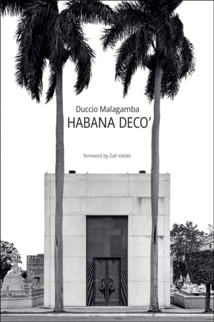 Habana Deco' av Duccio Malagamba