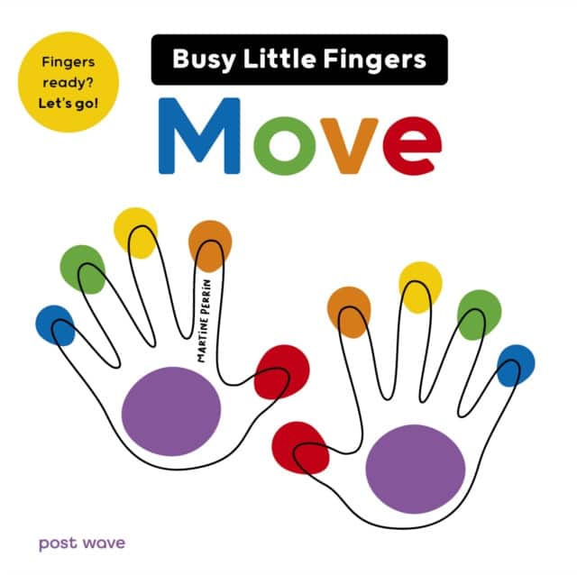Busy Little Fingers Move av Martine Perrin