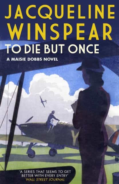 To Die But Once av Jacqueline Winspear