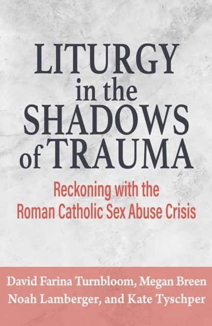 Liturgy in the Shadows of Trauma av David Turnbloom