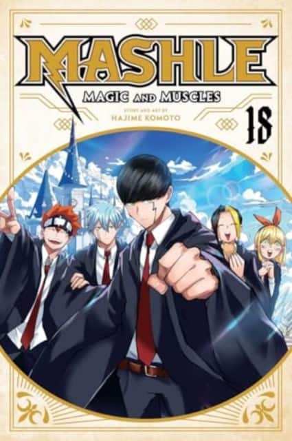 Mashle: Magic and Muscles, Vol. 18 av Hajime Komoto