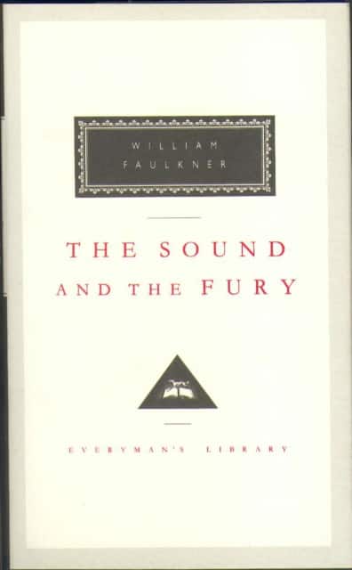 The Sound And The Fury av William Faulkner