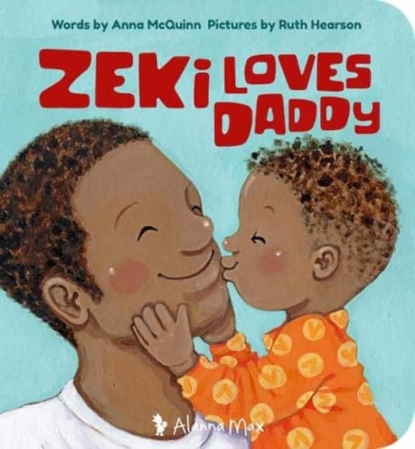Zeki Loves Daddy av Anna McQuinn