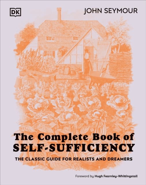The Complete Book of Self-Sufficiency