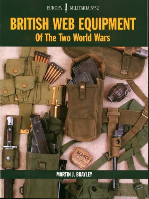EM32: British Web Equipment Of The Two World Wars av Martin J Brayley