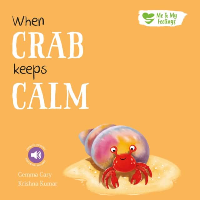 When Crab Keeps Calm av Gemma Cary
