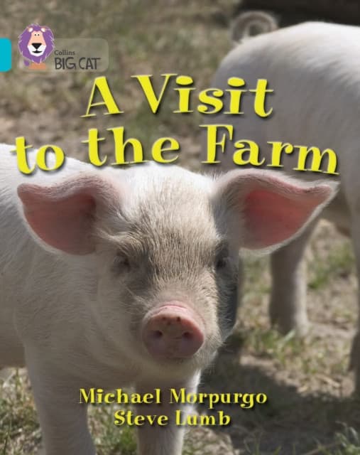 A Visit to the Farm