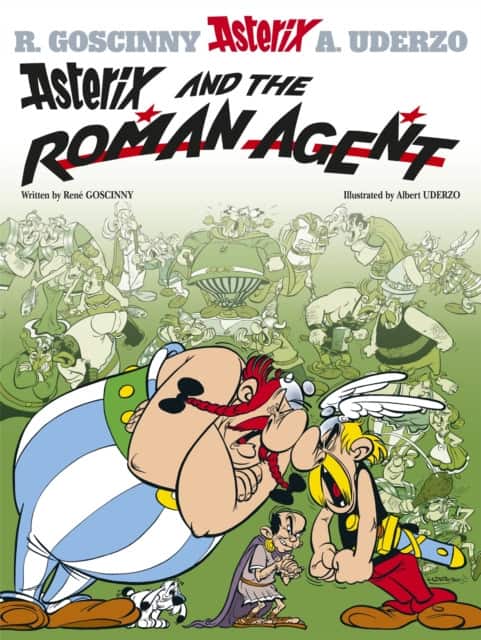 Asterix: Asterix and The Roman Agent av René Goscinny