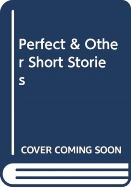 Perfect & Other Short Stories av Avianti Armand