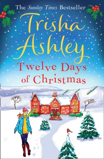 TWELVE DAYS OF CHRISTMAS PB av Trisha Ashley