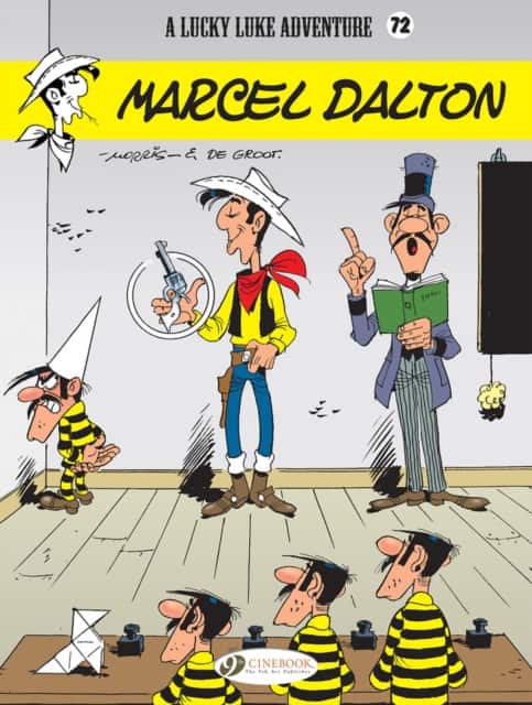Lucky Luke Vol. 72: Marcel Dalton av Bob de Groot