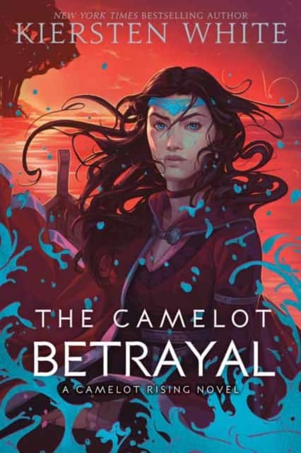 The Camelot Betrayal av Kiersten White