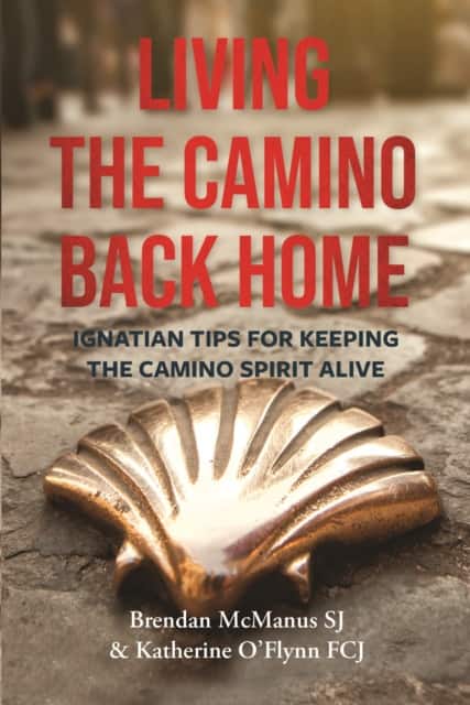 Living the Camino Back Home av Brendan McManus SJ