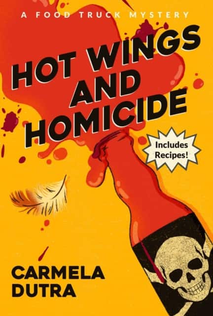 Hot Wings and Homicide av Carmela Dutra
