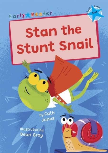 Stan the Stunt Snail av Cath Jones