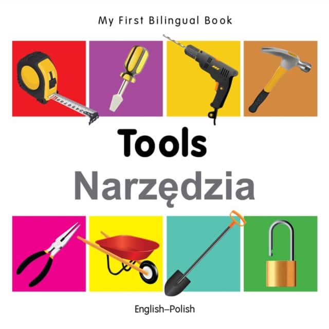 My First Bilingual Book - Tools (English-Polish) av Milet