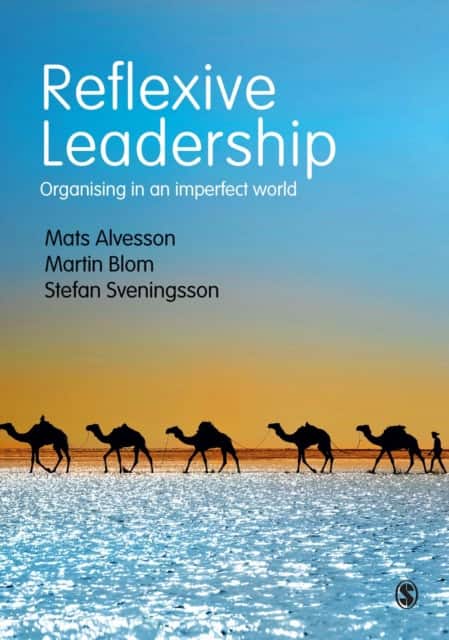 Reflexive Leadership av Mats Alvesson