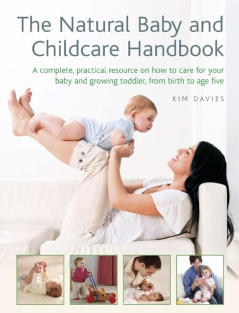 The Natural Baby And Childcare Handbook av Kim Davies