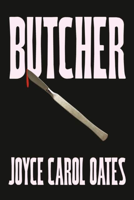 Butcher av Joyce Carol Oates