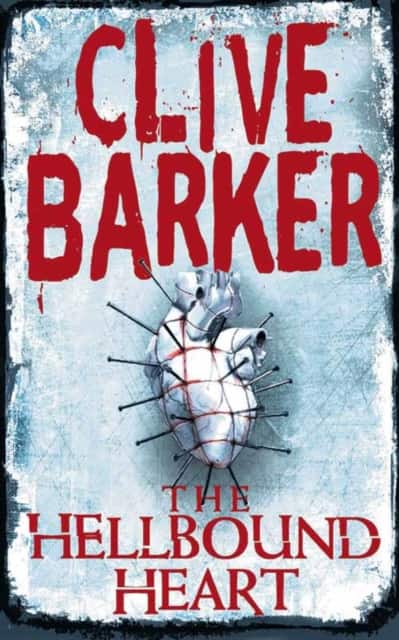 The Hellbound Heart av Clive Barker