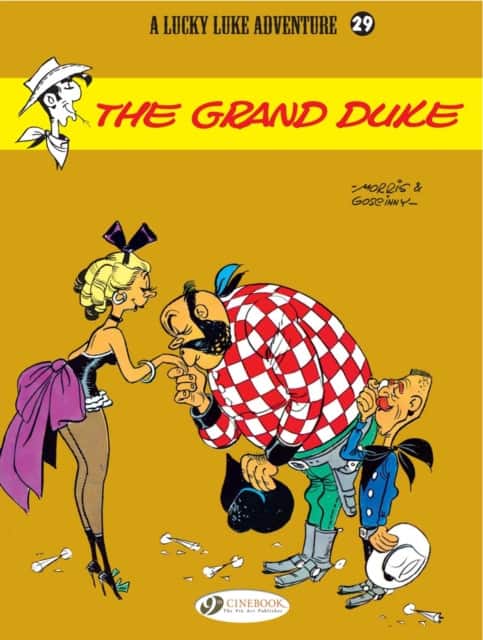 Lucky Luke Vol. 29: The Grand Duke av Morris & Goscinny