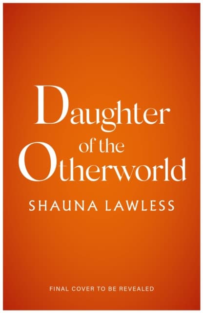 Daughter of the Otherworld