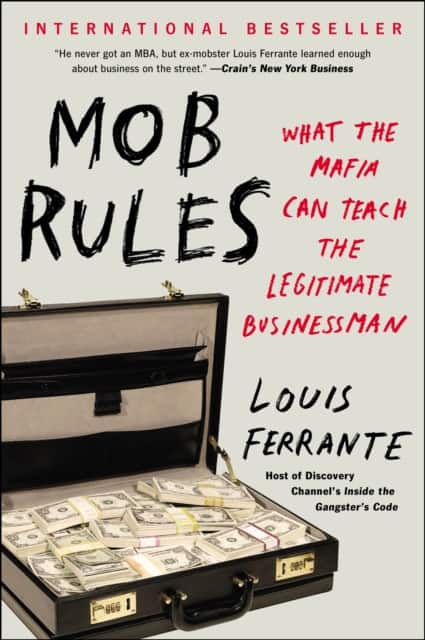 Mob Rules av Louis Ferrante