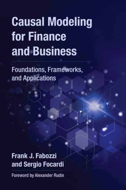 Causal Modeling for Finance and Business av Frank J. Fabozzi