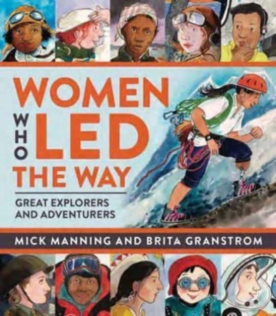 Women Who Led The Way av Mick Manning & Brita Granstrom