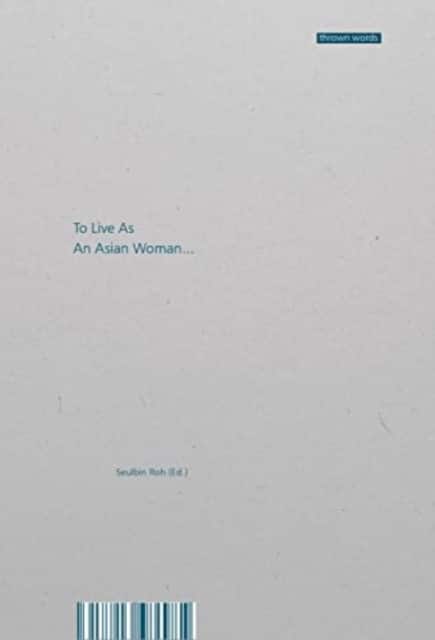 To Live as an Asian Woman