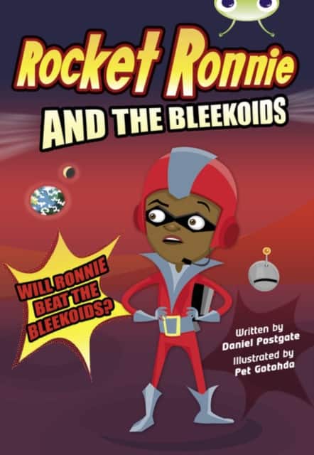 Bug Club Independent Fiction Year 4 Rocket Ronnie and the Bleekoids av Daniel Postgate