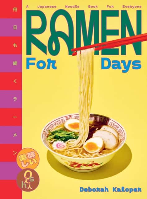 Ramen for Days av Deborah Kaloper
